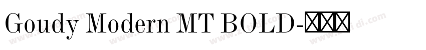 Goudy Modern MT BOLD字体转换 Goudy Modern MT BOLD字体转换